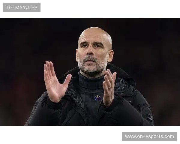 瓜迪奥拉面临难题：曼城伤病潮中如何调整阵容